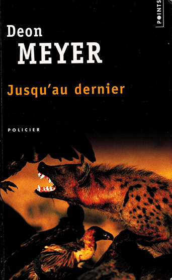 couverture du livre jusqu'au dernier de Deon Meyer