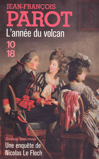 couverture du livre l'année du volcan de jean francois parot