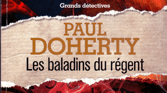 un extrait de la couverture du livre les baladins du régent de paul doherty