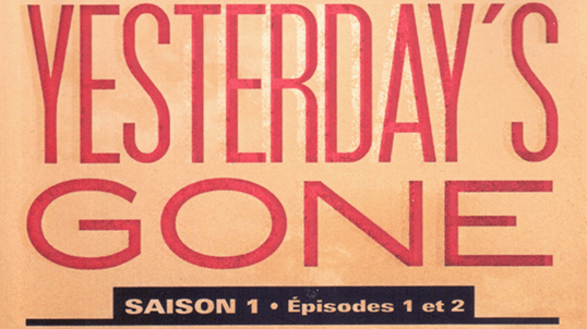 un extrait de la couverture du livre yesterdays gone saison 1 episodes 1 et 2